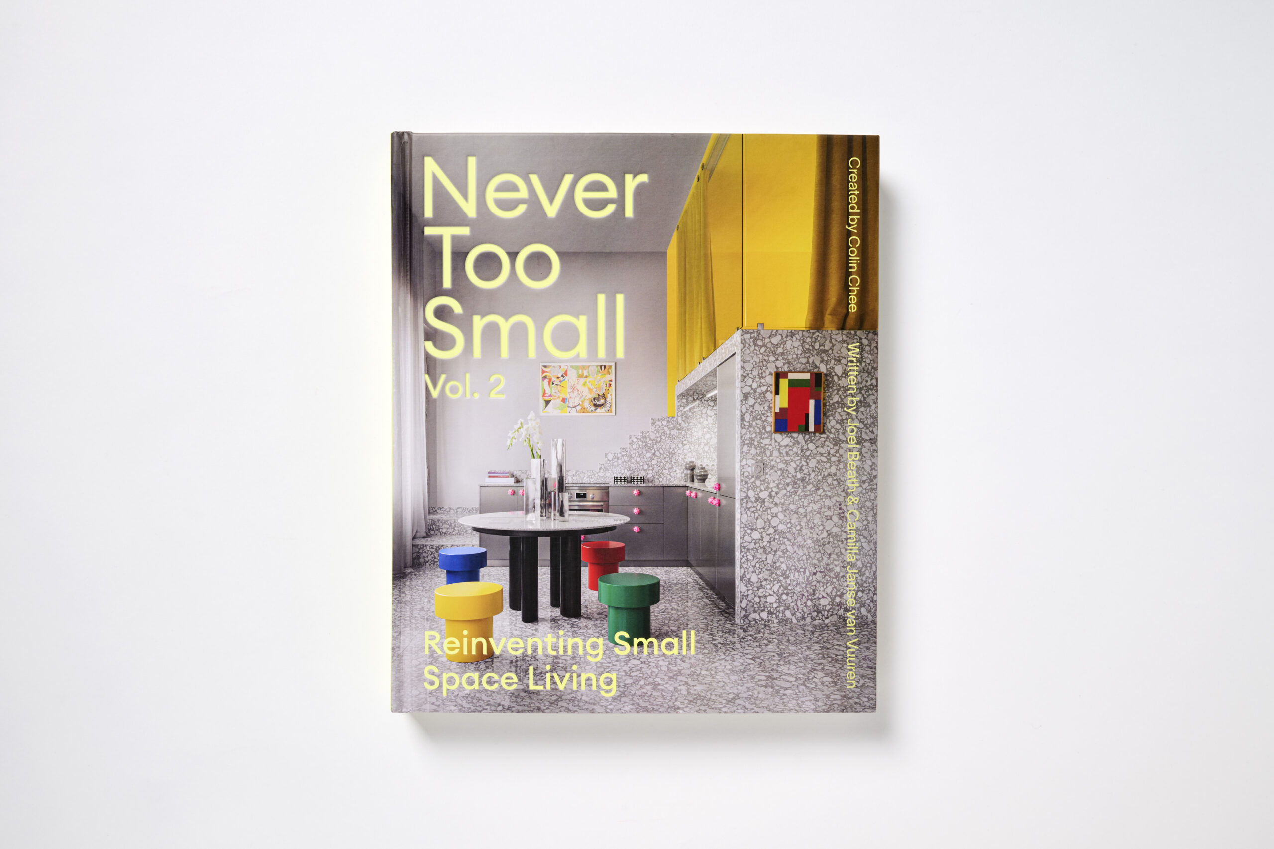 洋書 Never Too Small Vol.1 Vol.2 Never Too Small Vol.2: Reinventing Small Space Living