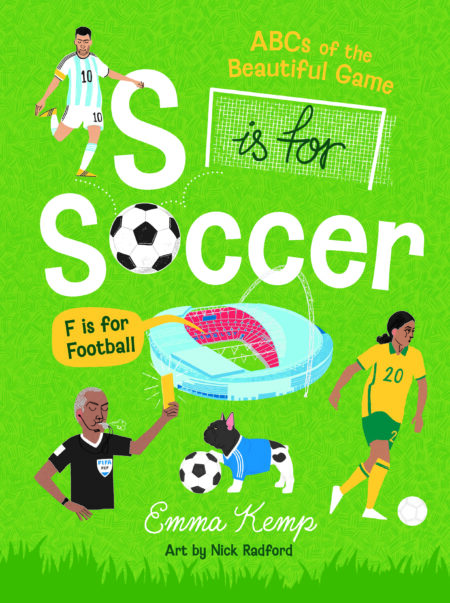 S is for Soccer, F is for Football
